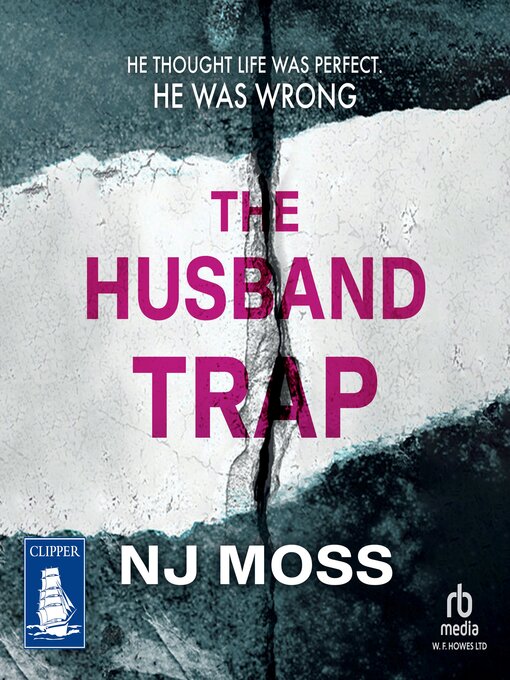 Title details for The Husband Trap by N. J. Moss - Available
